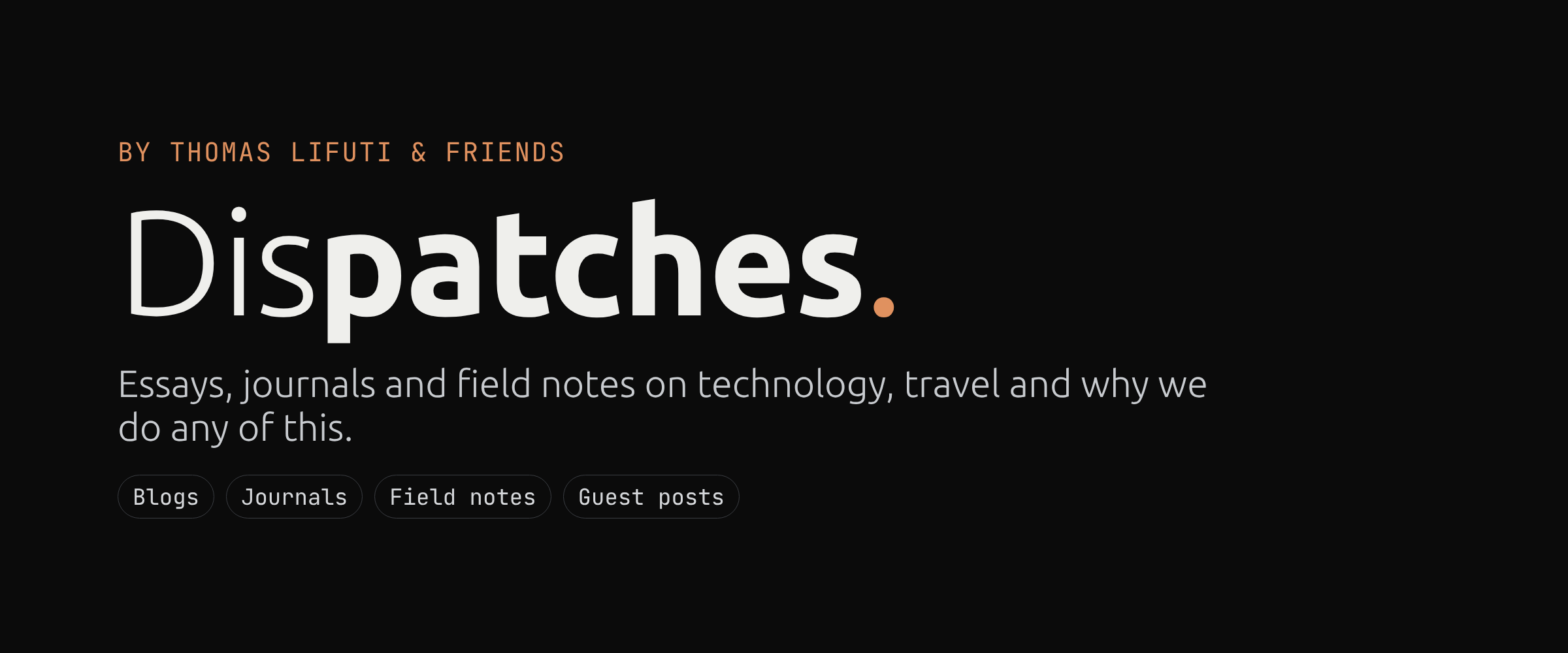 Dispatches by LifutiLabs