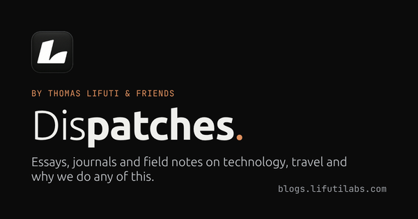 Dispatches by LifutiLabs